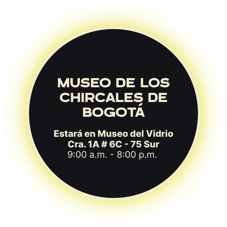 Museo de los Chircales de Bogotá estará en el Museo del Vidrio de Bogotá Carrera 1a #6C-75 sur