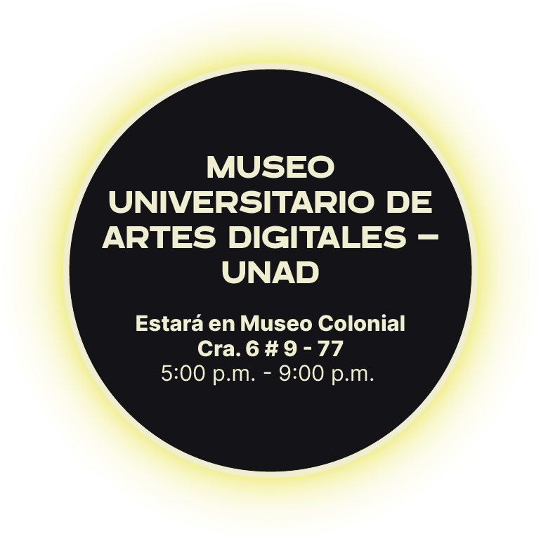 Museo universitario de Artes Digitales UNAD estará en Museo Colonial Carrera 6 #9-77