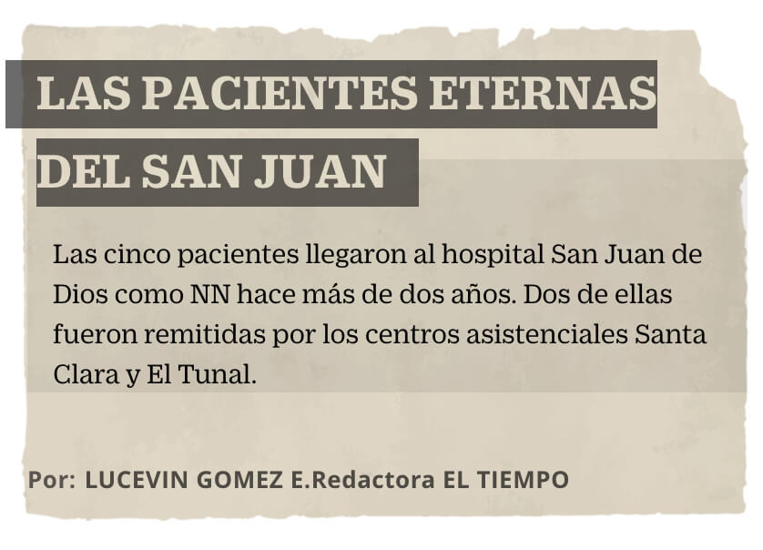Las pacientes eternas del San Juan