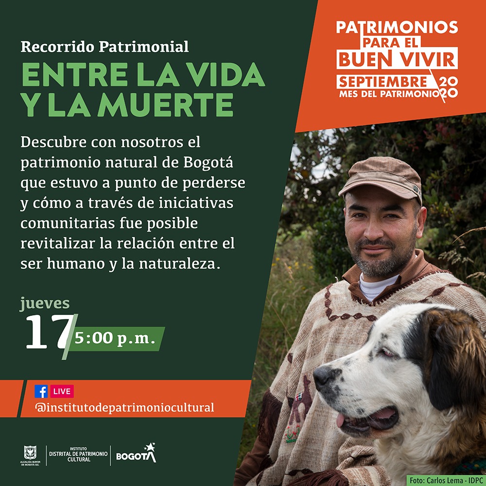Acompáñanos el jueves 17 de septiembre de 2020 a un recorrido virtual con el que podrás conocer el patrimonio natural de Bogotá y los líderes y lideresas que lo protegen.​