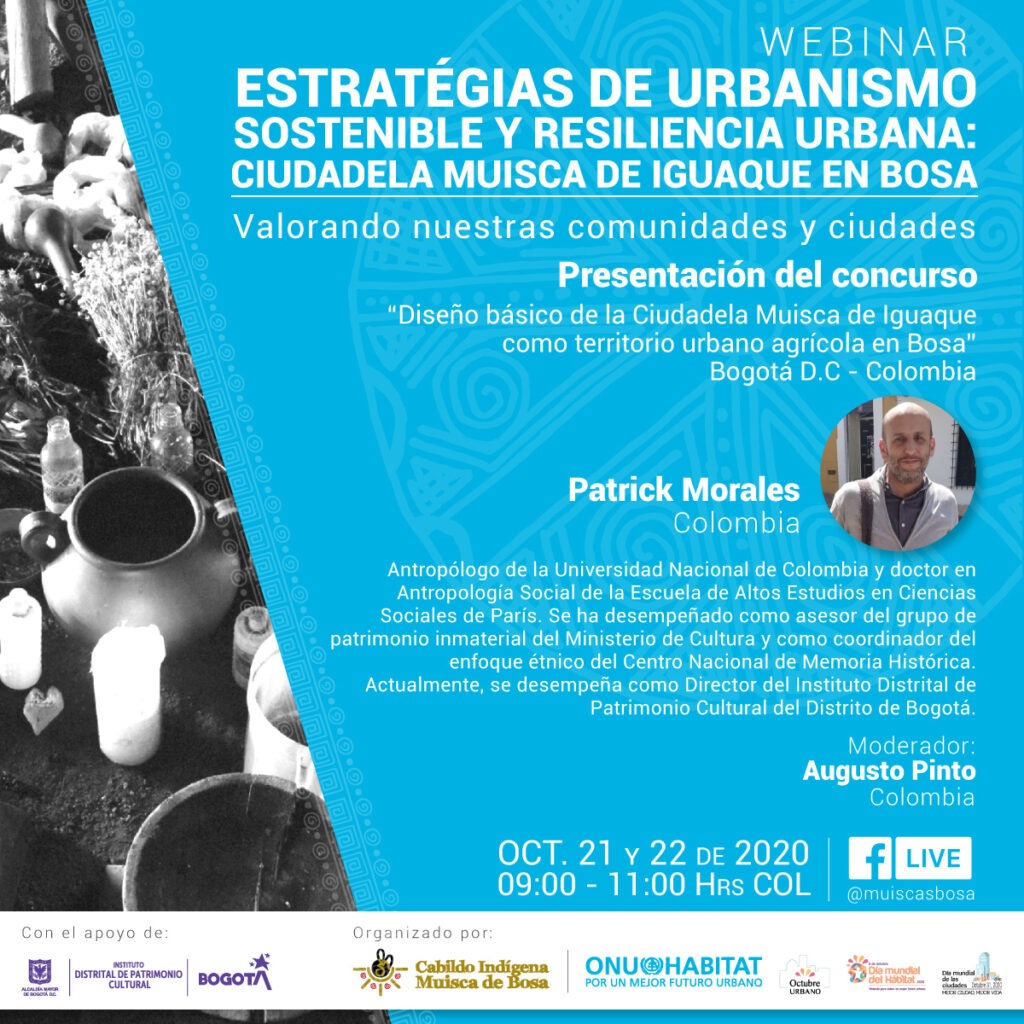Patrick Morales, director del IDPC, está invitado a este encuentro en línea de ONU-Hábitat, que busca profundizar en el tema de políticas públicas a nivel distrital que protegen el patrimonio cultural material e inmaterial de comunidades indígenas.​