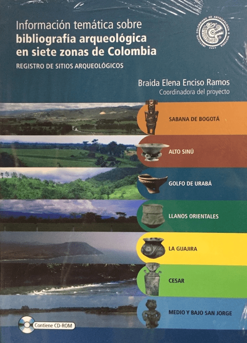 Información temática sobre bibliografía arqueológica en siete zonas de Colombia