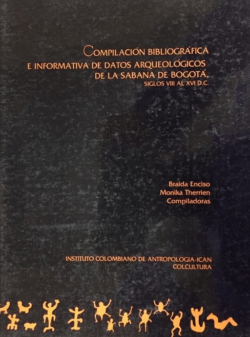Compilación bibliográfica e informática de datos arqueológicos de la sabana de Bogotá