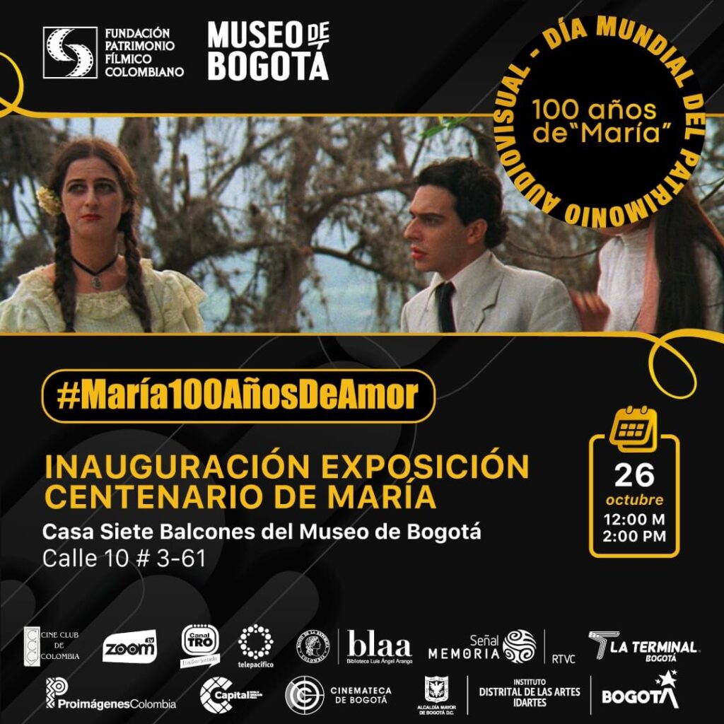 Invitación Inauguración exposición centenario de Maria - Casa Siete Balcones del Museo de Bogotá