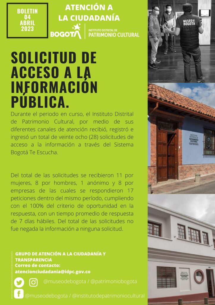 Boletín que relaciona el total de las solitudes de acceso a la información pública, que ingresaron al IDPC en abril 2023.