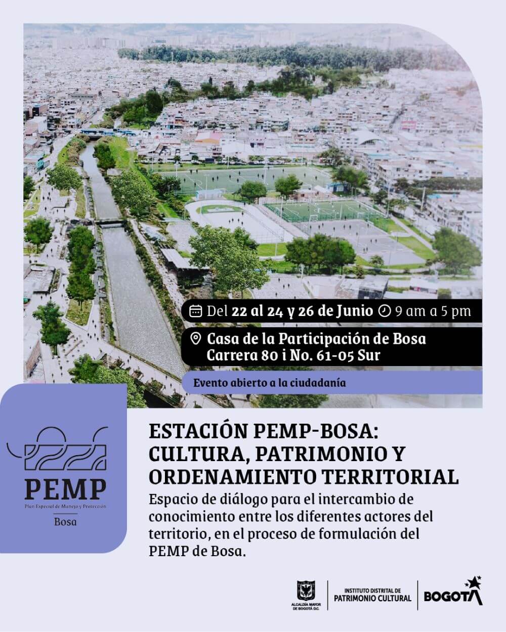 Pieza gráfica de invitación: Estación PEMP Bosa: Cultura, Patrimonio y Ordenamiento Territorial