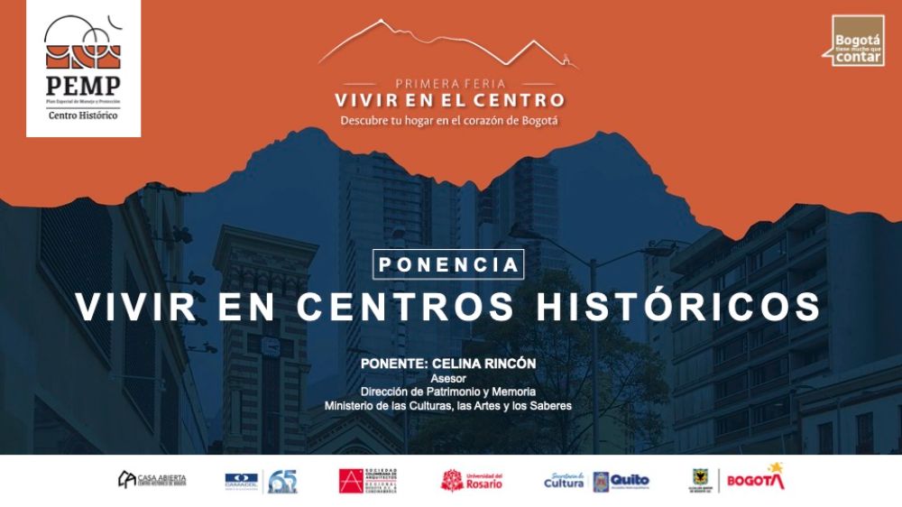 Video ponencia Vivir en Centros Históricos Feria Vivir en el centro