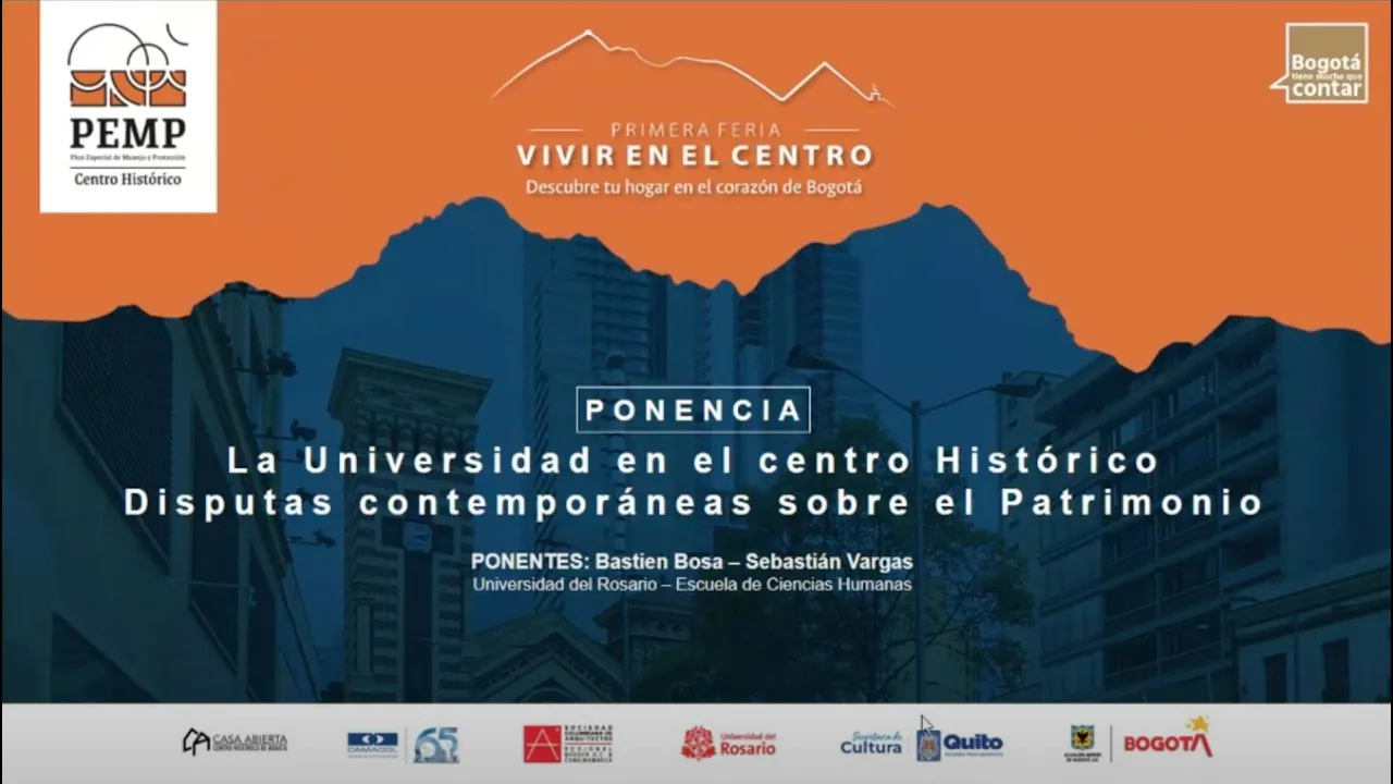 Video ponencia La universidad en el centro histórico Feria Vivir en el centro