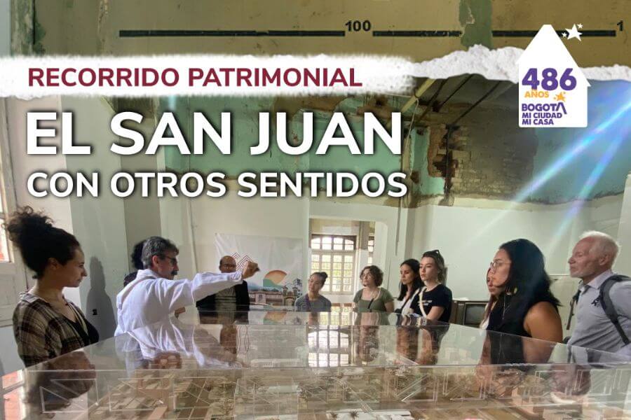 El San Juan con otros sentidos recorrido patrimonial