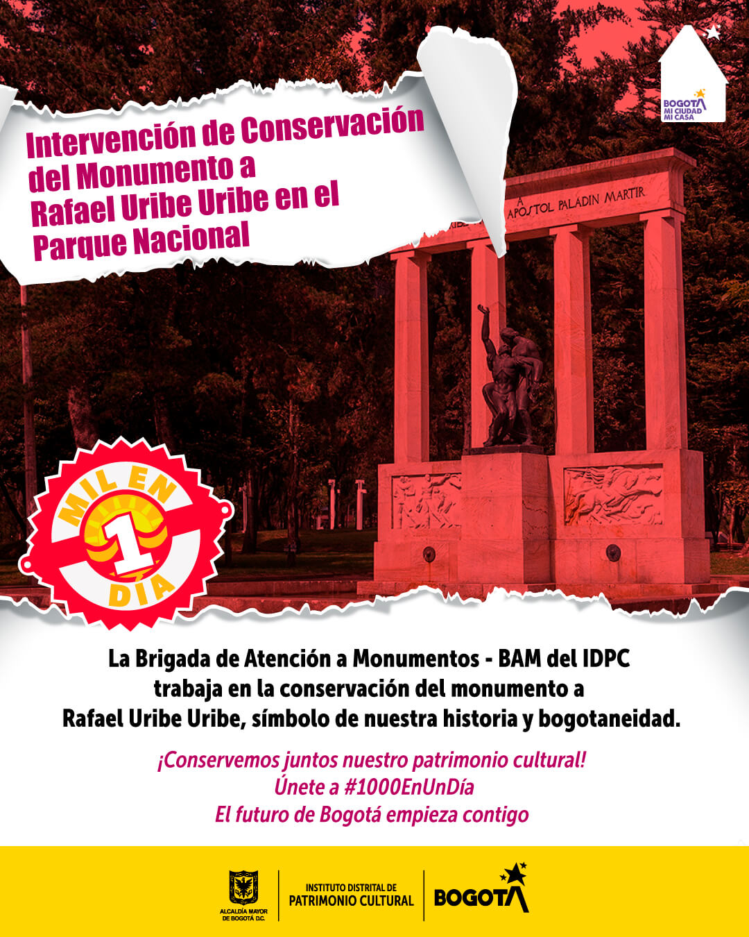 Pieza gráfica informativa de la entrega del monumento a Rafael Uribe Uribe restaurado en el Parque Nacional 