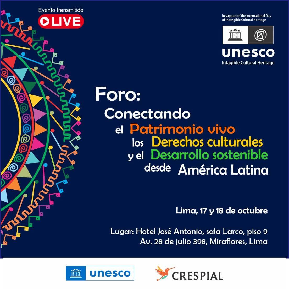 Pieza gráfica de invitación a Foro: Conectando el patrimonio vivo, los derechos culturales y el desarrollo sostenible desde América Latina