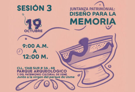 Tercera sesión Juntanza Patrimonial: Diseño para la Memoria