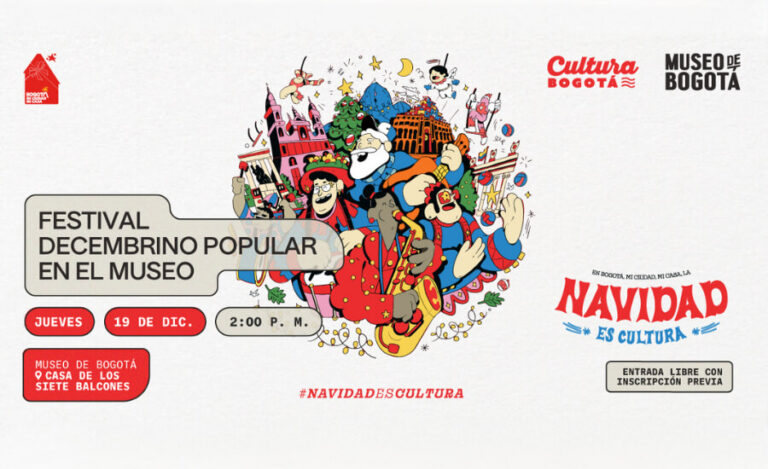 Festival Popular Decembrino: Celebra la Navidad en el Museo de Bogotá