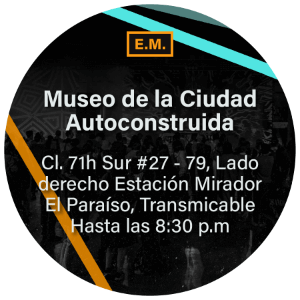 Museo de la Ciudad Autoconstruida