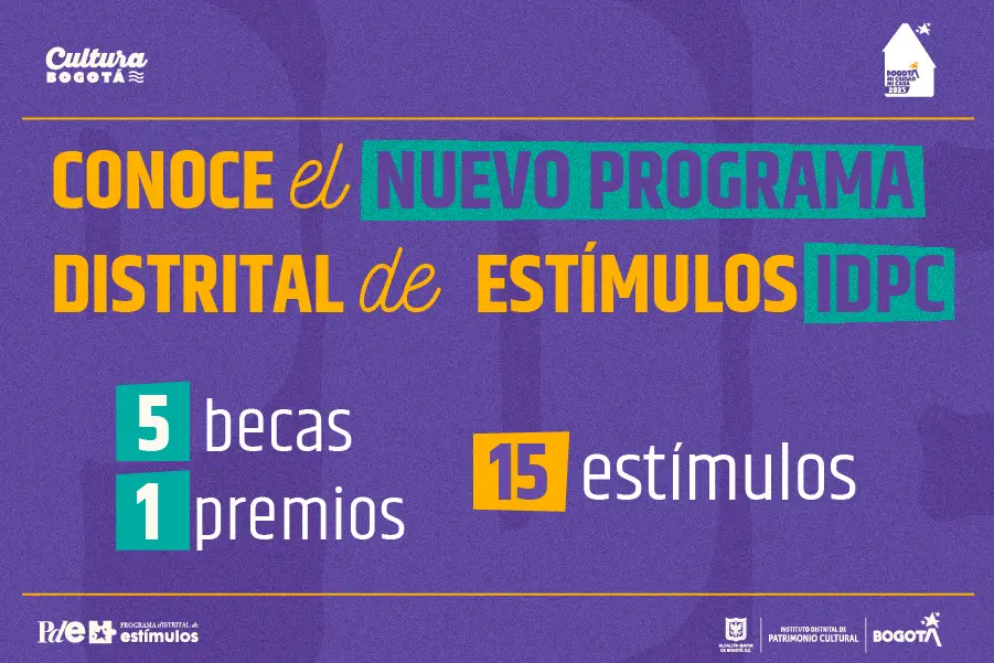 Conoce el Programa distrital de estìmulos IDPC  2025