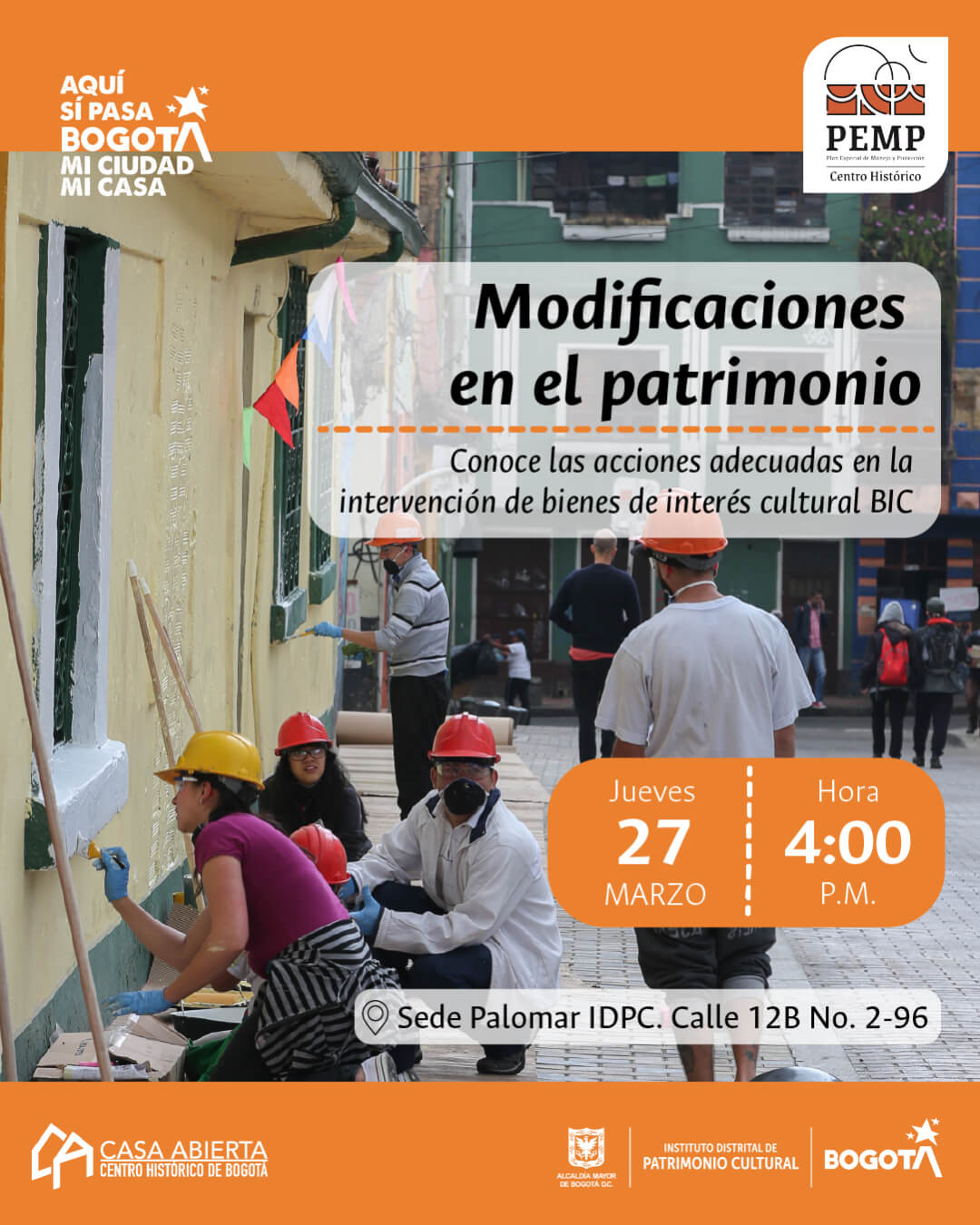 Pieza gráfica de invitación al evento modificaciones del patrimonio en casa abierta