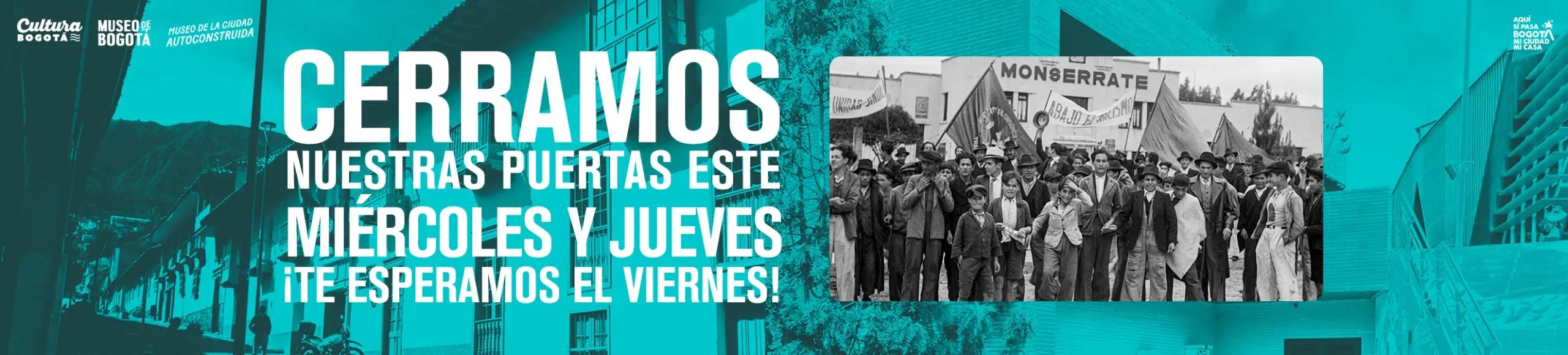 Museo de bogotá cerramos nuestras puertas este miercoles y jueves, te esperamos el viernes