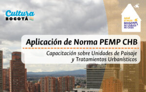 Capacitación sobre la aplicación de Norma PEMP CHB, Unidades de Paisaje y Tratamientos Urbanísticos