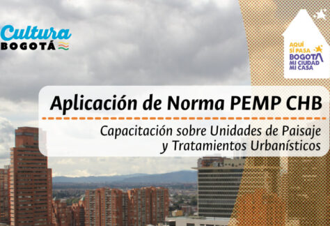 Capacitación sobre la aplicación de Norma PEMP CHB, Unidades de Paisaje y Tratamientos Urbanísticos