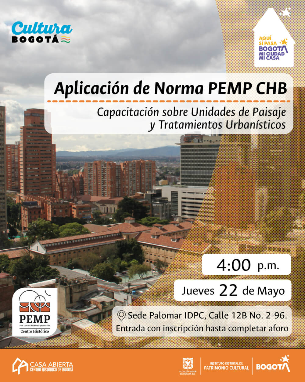 Pieza gráfica de invitación a la Capacitación sobre la aplicación de Norma PEMP CHB, 
Unidades de Paisaje y Tratamientos Urbanísticos