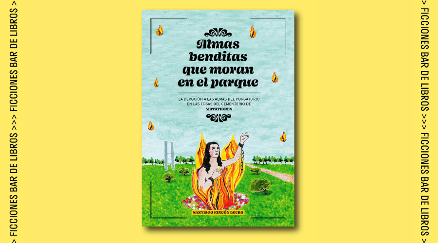 Almas benditas que moran en el parque: una noche de lectura, música y memoria