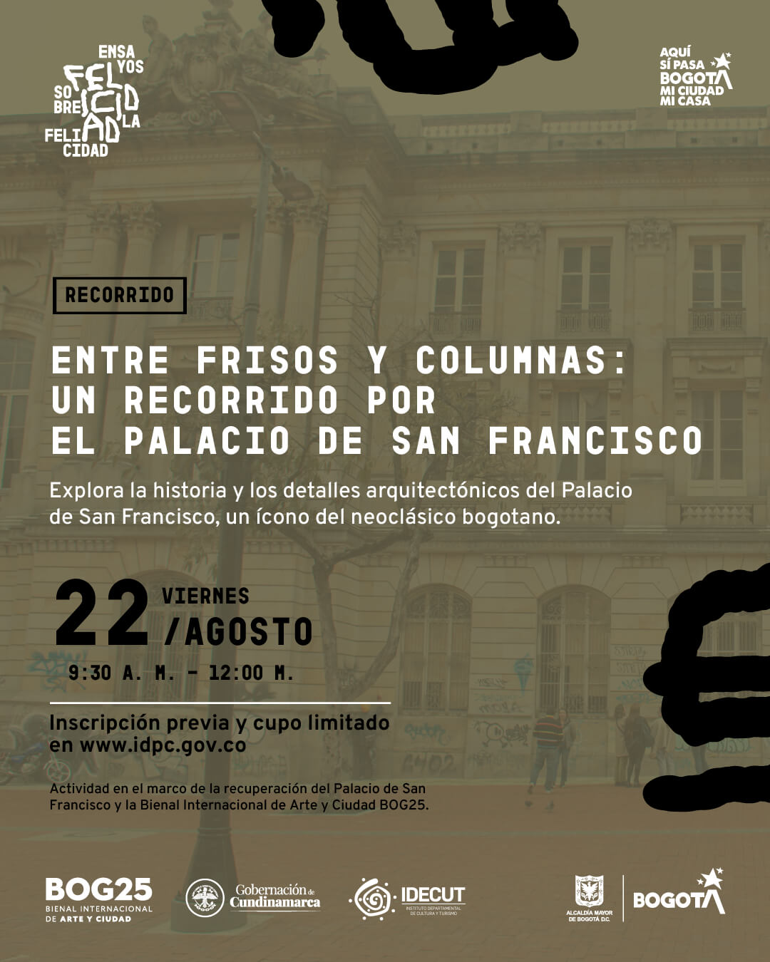 Pieza gráfica de invitación a Entre Frisos y Columnas: Un recorrido por el Palacio de San Francisco