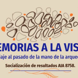 Memorias a la vista: un viaje al pasado de la mano de la arqueología