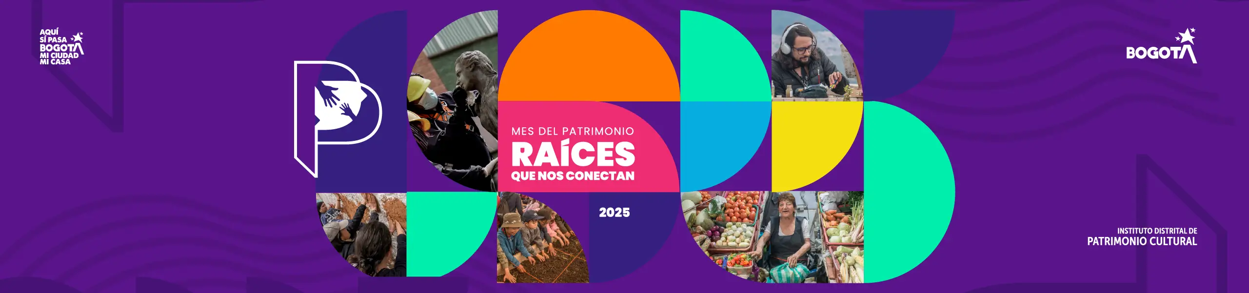 Mes del Patrimonio 2025 Raices que nos conectan