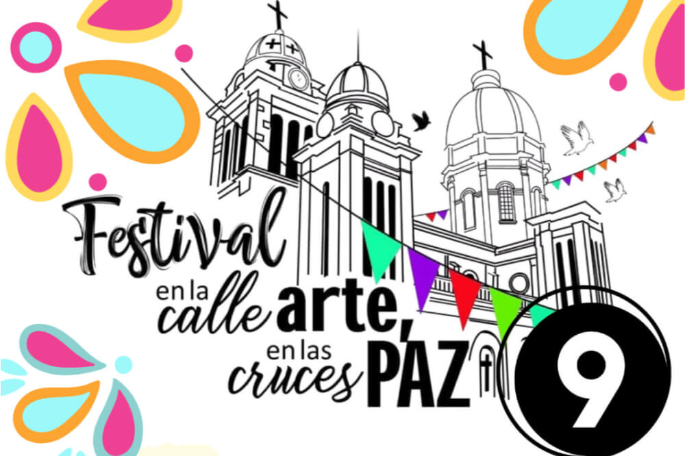9° Festival En la calle el arte, en Las Cruces la paz. Las Cruces no es como la pintan