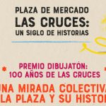 Exposición Dibujatón: 100 años de Las Cruces Una mirada colectiva a la plaza y su historia