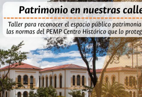 Taller Patrimonio en nuestras calles. Normativa sobre espacio público en el PEMP Centro Histórico.