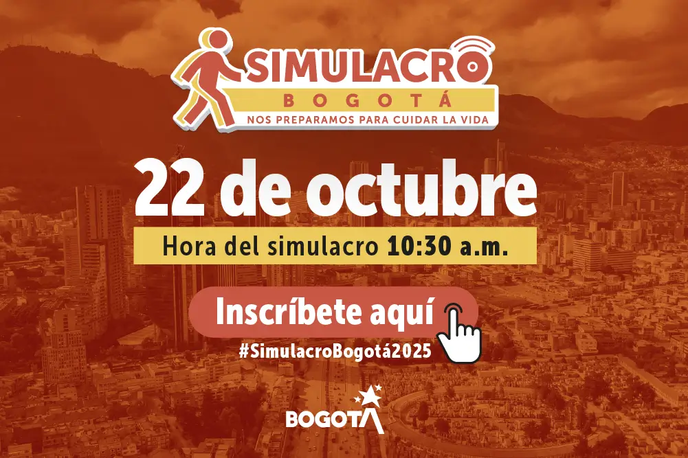 Simulacro Bogotá 22 de octubre 10:30 am
