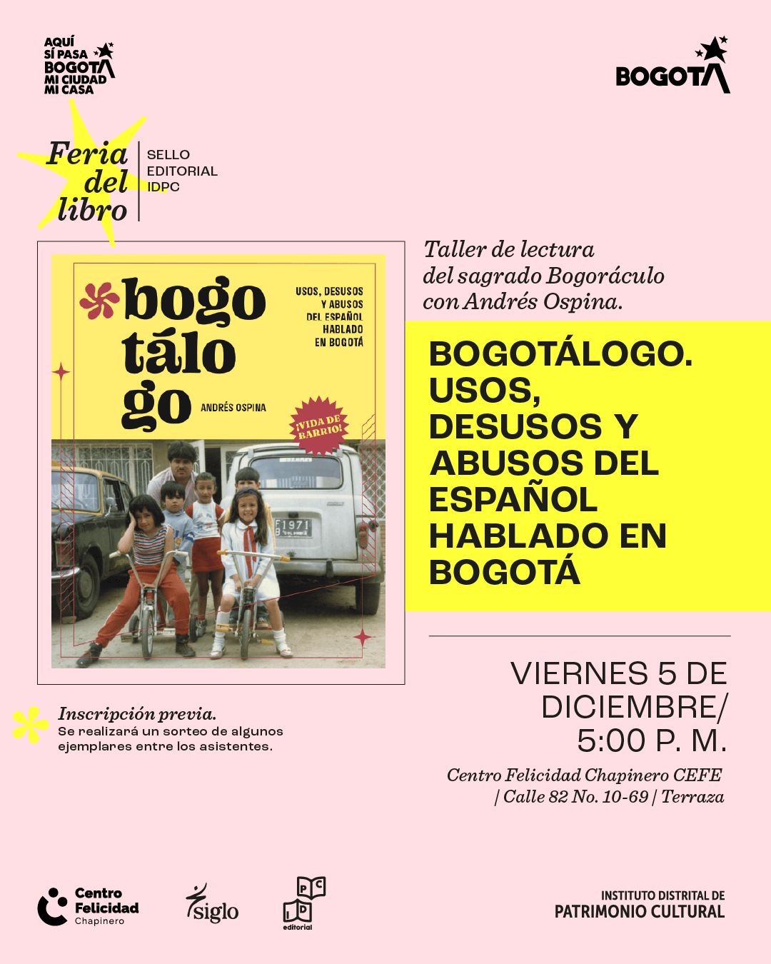 Pieza gráfica de invitación al evento Taller de lectura del sagrado Bogoráculo del Bogotálogo