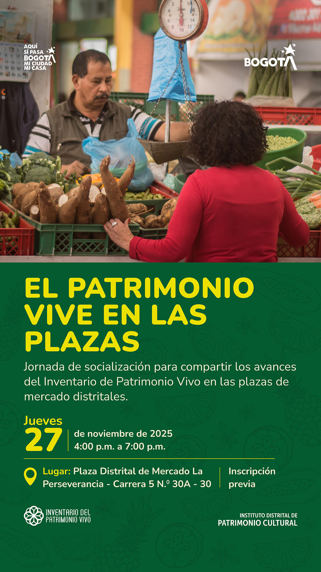 Pieza grafica de invitación a El patrimonio vive en las plazas: socialización del Inventario de Patrimonio Vivo