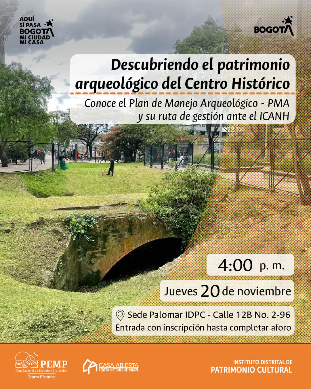Pieza gráfica de invitación a Descubriendo el Patrimonio Arqueológico del Centro Histórico. Socialización del Plan de Manejo Arqueológico y su ruta de gestión ante el ICANH. 