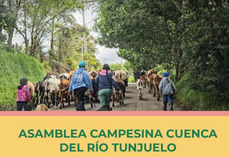 El patrimonio vive en el campo: Asamblea Campesina en la cuenca del río Tunjuelo