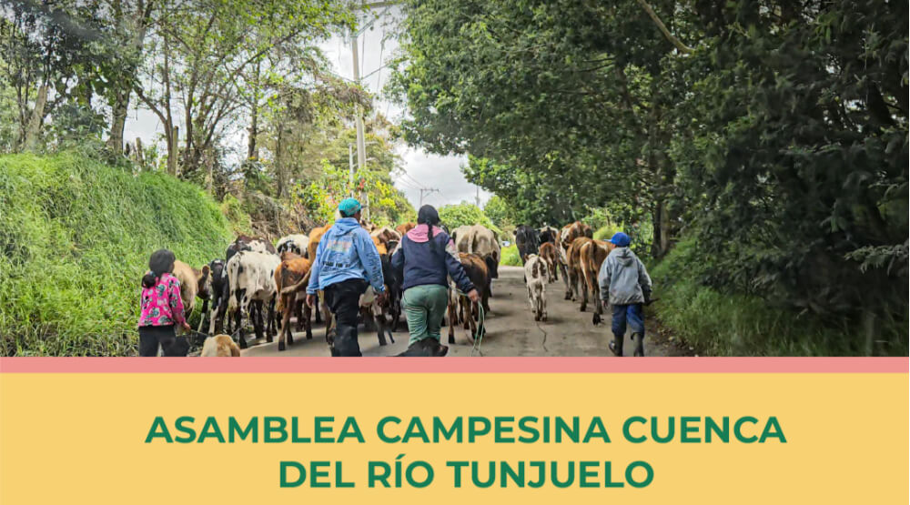 El patrimonio vive en el campo: Asamblea Campesina en la cuenca del río Tunjuelo