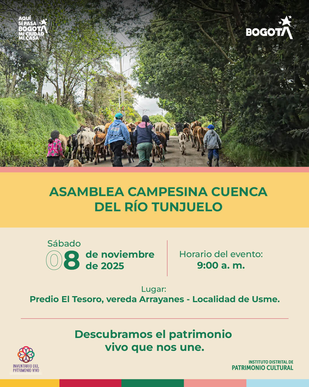 pieza gráfica de invitación al El patrimonio vive en el campo: Asamblea Campesina en la cuenca del río Tunjuelo