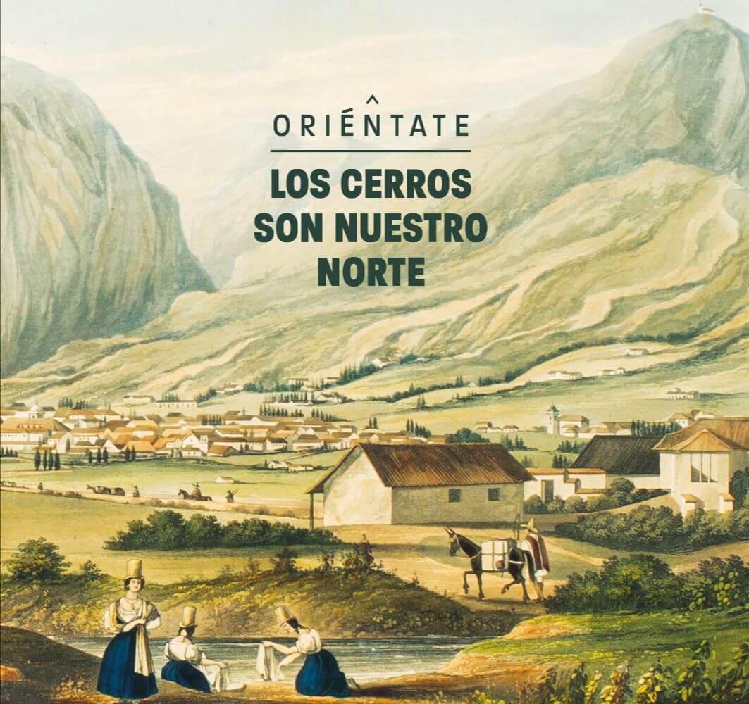 Portada del libro Oriéntate los cerros son nuestro norte del Sello editorial IDPC