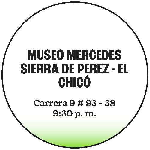 Museo Mercedes Sierra de Perez - El Chicó