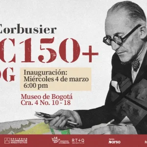 Le corbusier inauguración miercoles 4 de marzo en el museo de bogota