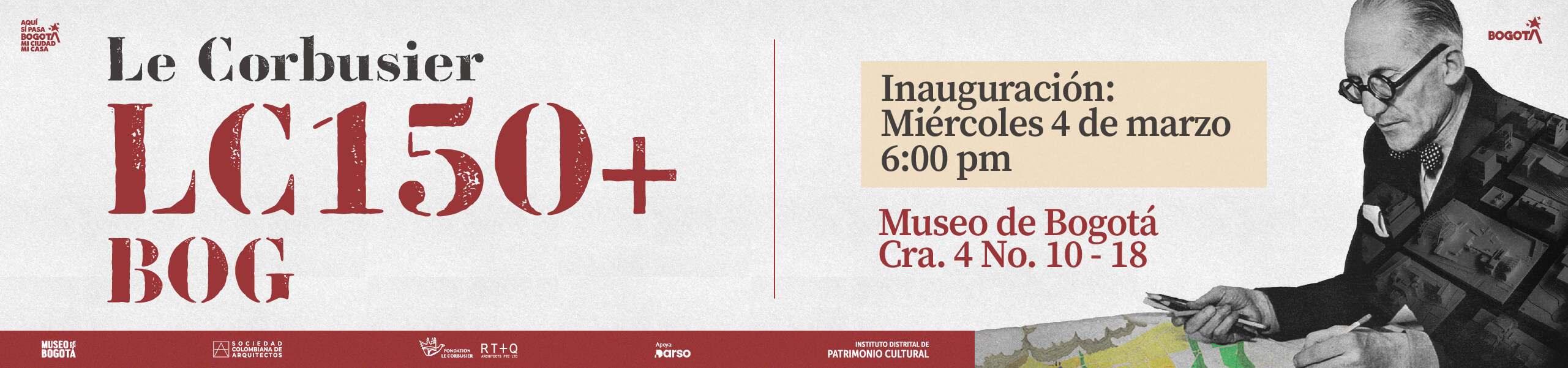 Le corbusier inauguración miercoles 4 de marzo en el museo de bogota