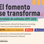 el IDPC abre su oferta de estímulos 2026