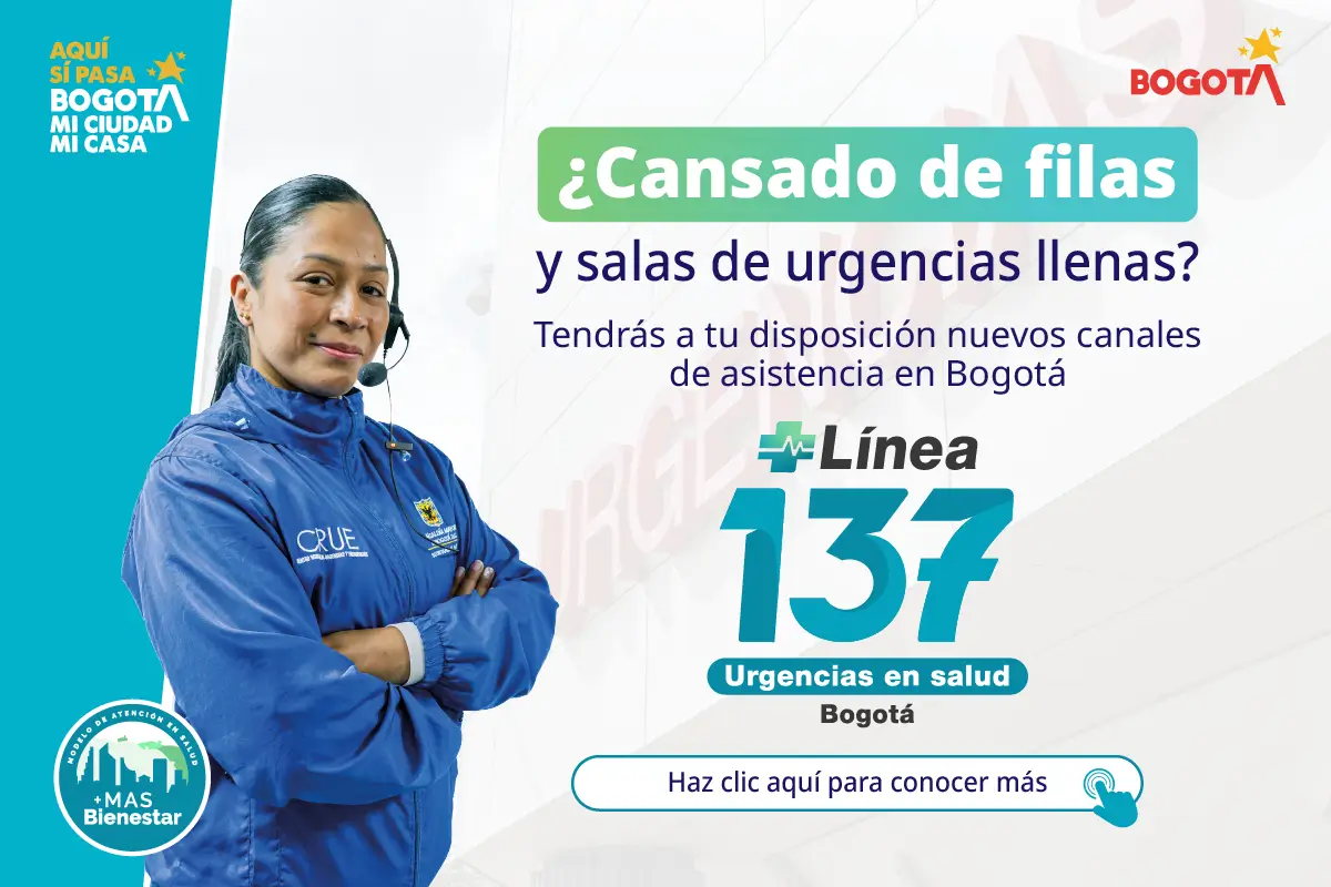 Linea 137 de urgencias en salud Bogotá, haz clic aquÍ para conocer más