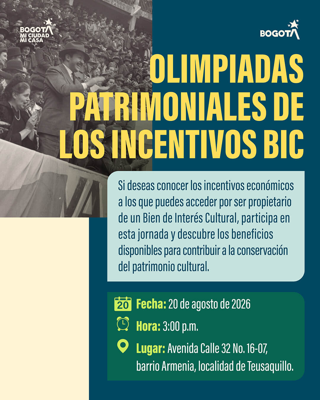 Pieza gráfica de invitación al evento Conozca los incentivos para conservar el patrimonio cultural en Teusaquillo 
