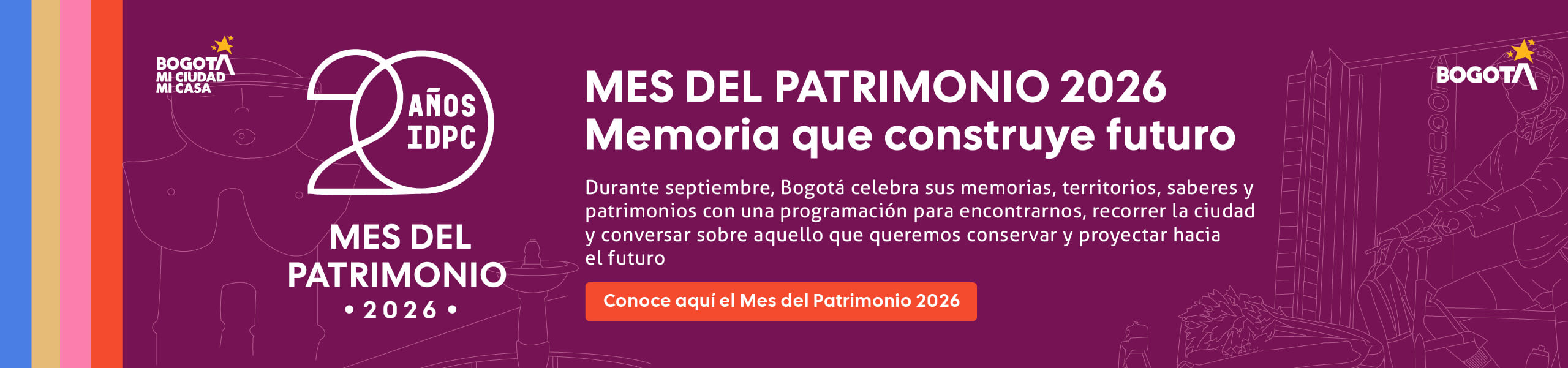 Mes del patrimonio 2026 memoria que construye futuro. Conoce aquí el mes del patrimonio.